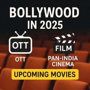 Bollywood in 2025