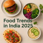 Food Trends in India 2025